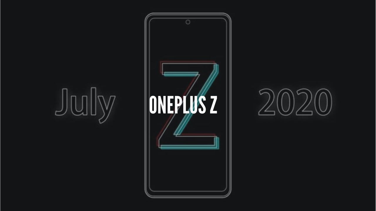 Photo of OnePlus Z Tipped to Launch in July 2020