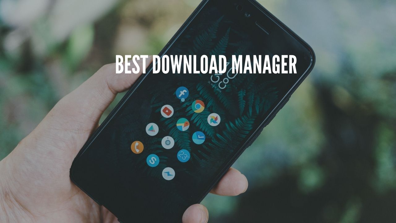 Photo of Best Download Manager for Android