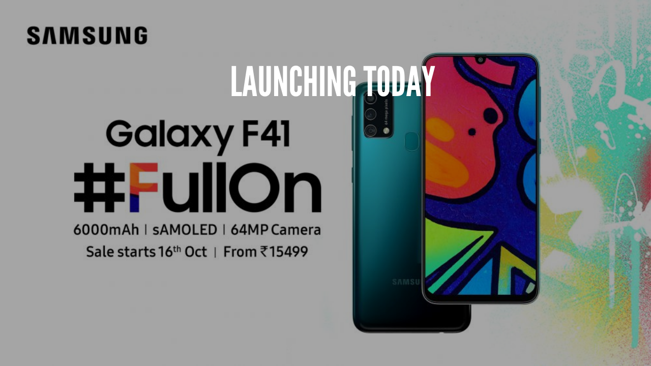 Photo of Samsung Galaxy F41 Launching Today