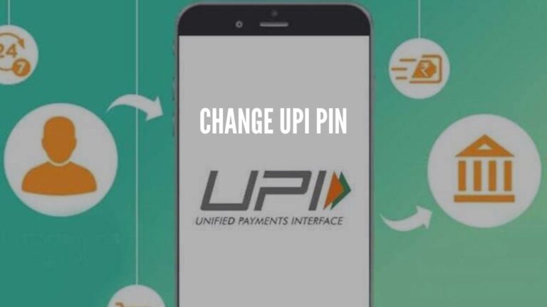 how to change upi pin