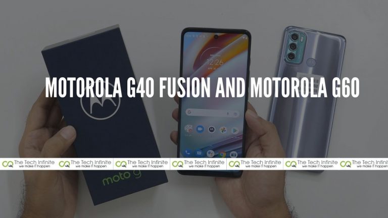 Motorola G40 Fusion And Motorola G60: Duet Smartphones